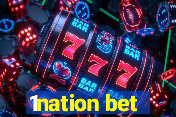 1nation bet